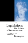Legislations : The Politics of Deconstruction - Book