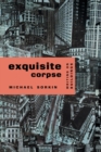 Exquisite Corpse : Writing on Buildings - Book
