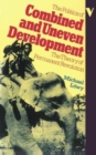 The Politics of Combined and Uneven Development : The Theory of Permanent Revolution - Book