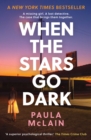 When the Stars Go Dark : New York Times Bestseller - eBook