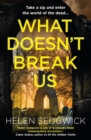What Doesn't Break Us - Book