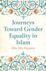 Journeys Toward Gender Equality in Islam - Book