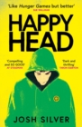 HappyHead : The Most Anticipated YA Debut of 2023: Book 1 of 2 - Book