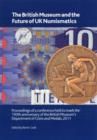 The British Museum and the Future of UK Numismatics - Book
