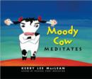 Moody Cow Meditates - Book