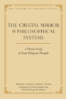 The Crystal Mirror of Philosophical Systems : A Tibetan Study of Asian Religious Thought - eBook