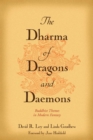 The Dharma of Dragons and Daemons : Buddhist Themes in Modern Fantasy - eBook