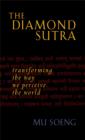 The Diamond Sutra : Transforming the Way We Perceive the World - eBook