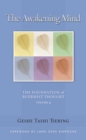 The Awakening Mind : The Foundation of Buddhist Thought, Volume 4 - eBook