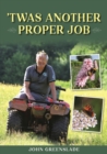 'Twas Another Proper Job - Book