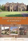 Traditional Houses of Somerset - Book
