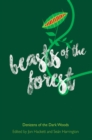 Beasts of the Forest : Denizens of the Dark Woods - eBook