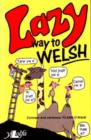 Lazy Way to Welsh - Book