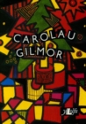 Carolau Gilmor - Book