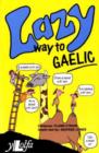 Lazy Way to Gaelic - Book