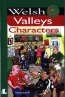 It's Wales: Welsh Valleys Characters - Book