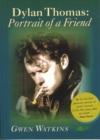 Dylan Thomas - Portrait of a Friend - Book