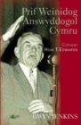 Prif Weinidog Answyddogol Cymru - Cofiant Huw T. Edwards : Cofiant Huw T. Edwards - Book