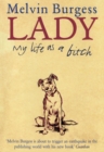 Lady : My Life as a Bitch - Book