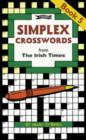 Simplex Crosswords Book 5 : from The Irish Times - Book