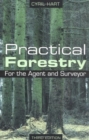 Practical Forestry for the Agent and Surveyor - Book