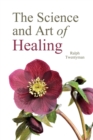 The Science and Art of Healing - Book