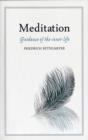 Meditation : Guidance of the Inner Life - Book