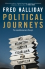 Political Journeys : The OpenDemocracy Essays - Book