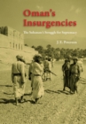 Oman's Insurgencies : The Sultanate's Struggle for Supremacy - eBook