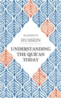 Understanding the Qur'an Today - Book