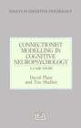Connectionist Modelling in Cognitive Neuropsychology: A Case Study : A Special Issue of Cognitive Neuropsychology - Book