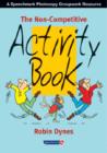The Non-Competitive Activity Book - Book