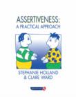 Assertiveness : A Practical Approach - Book