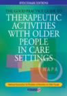 The Good Practice Guide to Therapeutic Activities with Older People in Care Settings - Book