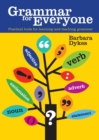 Grammar for Everyone : Practical tools for learning and teaching grammar - Book