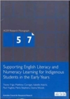 Supporting English Literacy and Numeracy Learning for Indigenous Students : ACER Research Monograph - Book