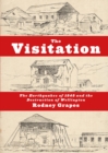 The Visitation : The Earthquakes of 1848 and the destruction of Wellington - Book