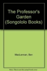 The Professor's Garden - Book