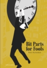 Bit Parts for Fools - Book