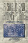 Shield and Hiding Place : Religious Life of the Civil War Armies - Book
