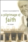 A Pilgrimage Of Faith: My Story (H679/Mrc) - Book