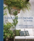 Isabel Lopez-Quesada: At Home - Book
