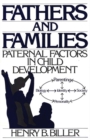 Fathers and Families : Paternal Factors in Child Development - Book