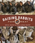 Raising Rabbits for Meat - Book