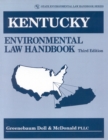 Kentucky Environmental Law Handbook - Book
