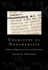 Chemistry for Nonchemists : Principles and Applications for Environmental Practitioners - Book