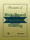 Principles of Risk-Based Decision Making - Book