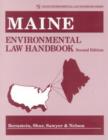 Maine Environmental Law Handbook - Book