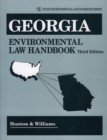 Georgia Environmental Law Handbook - Book