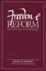 Freedom & Reform : Essays in Economics & Social Philosophy - Book